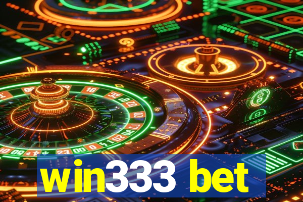 win333 bet